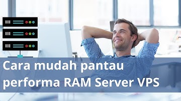 Cara mudah 😎😎😎  Pantau penggunaan Resource RAM di VPS