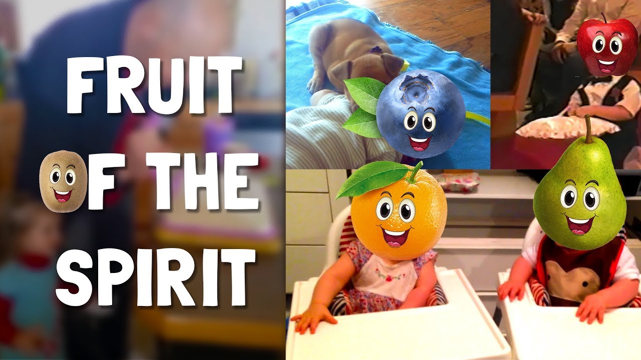 🍎 Fruit of the Spirit (Meme Edition) 🍇🍐🍊 YouTube