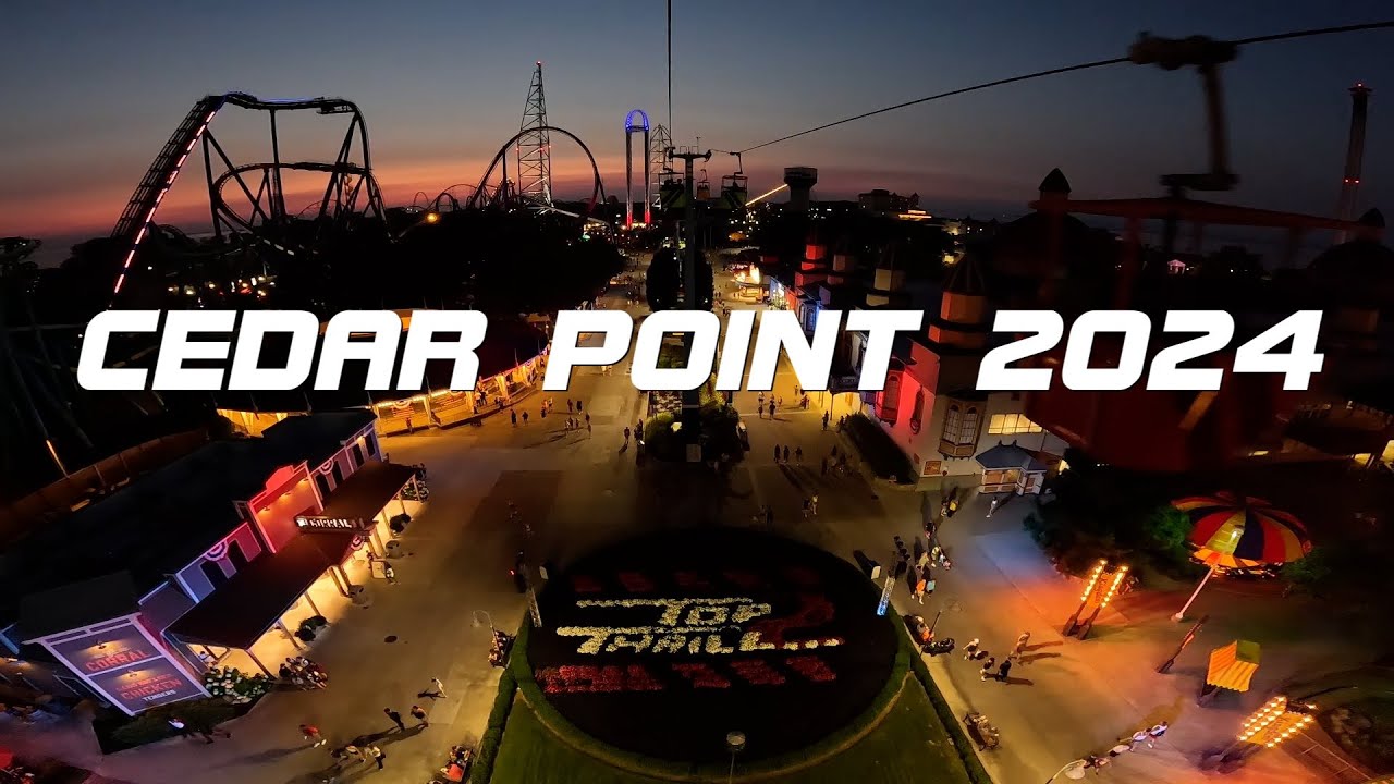 CEDAR POINT 2024