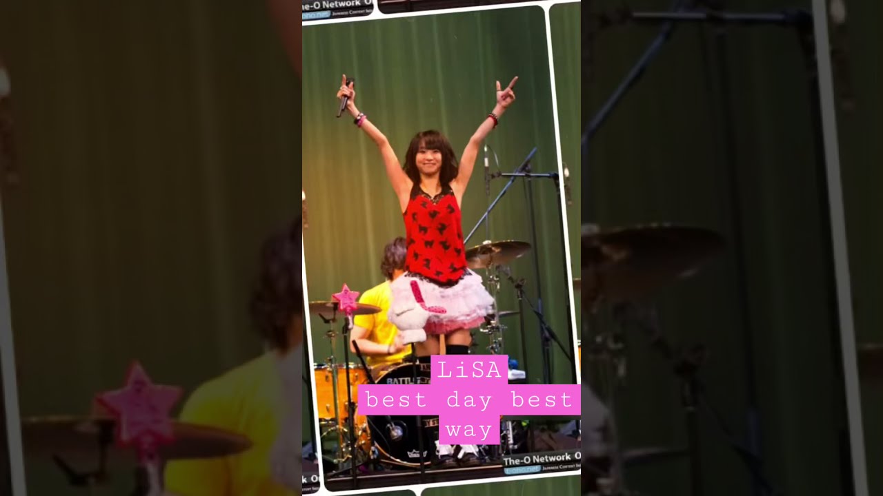LiSA best day best way - YouTube