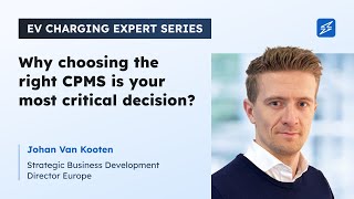 Why Choosing The Right Cpms Is Your Most Critical Decision? Ev Charging Expert Series