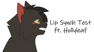 Lip Sync Test | Ft. Hollyleaf