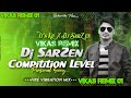 बाप को भेजCompetition SoundCheck x Ghamasan | Hard VibrationMix / vikas remix