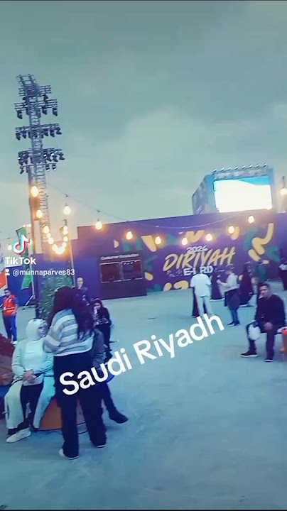 Saudi Riyadh program Diriyah,#shere #viralvideo #duet #capcut #type