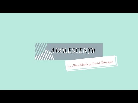 Adolescenții - Influența muzicii - Alina Marin și Daniel Dărvășan