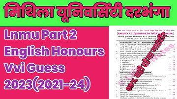 Lnmu Part 2 English Honours Vvi Guess Questions 2023 । Lnmu Part 2 Exam Date 2021-24