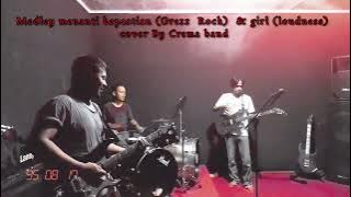 MENANTI KEPASTIAN (GREZZ ROCK) & GIRL (LOUDNESS) MEDLEY COVER BY CREMA BAND