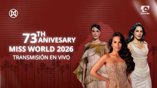 🔴 EN VIVO: Miss Mundo 2026