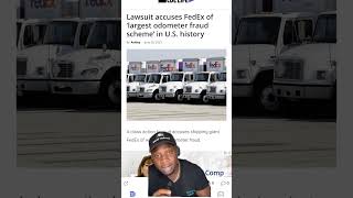 FEDEX IS ACCUSED OF THE LARGEST ODOMETER FRAUD SCHEME IN HISTORY 😳 #truckinglife