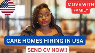 CARE HOMES HIRING IN USA|MOVE WITH FAMILY|EB-3 VISA GREENCARD|MOVE TO USA 2024