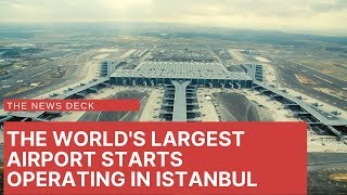 The world's largest airport starts operating in Istanbul, Turkey screenshot 1