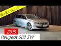 New Peugeot 508 SW GT (2019) - VISUAL REVIEW (exterior, interior, POV)