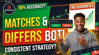Is 90% Accuracy Possible? Matches & Differs Trading Bot Strategy