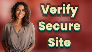How to Quickly Verify a Secure Site for Sharing Your IBAN?