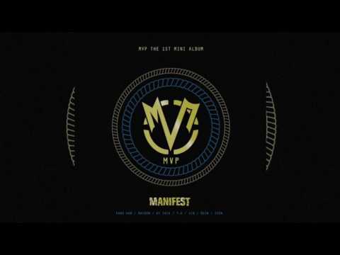 MVP (엠브이피) - MANIFEST [AUDIO]