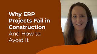 Why ERP Projects Fail in Construction — And How to Avoid It