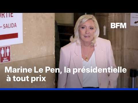 LIGNE ROUGE - Marine Le Pen, la présidentielle à tout prix