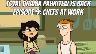 Total Drama Pahkitew Is Back Episode 9 Chefs At Work