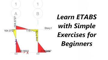 Learn ETABS with Simple Exercises for Beginners
