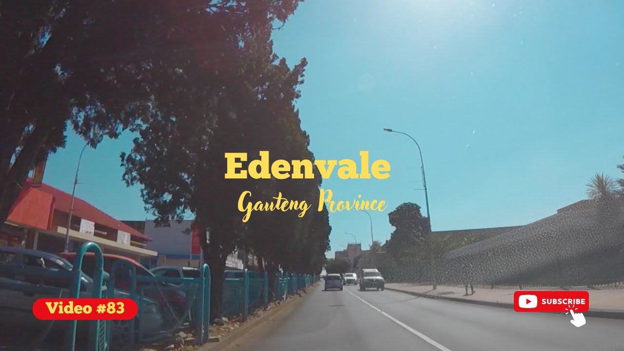 Video #83: Edenvale