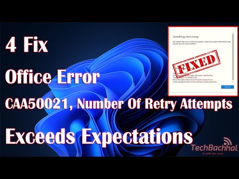 Office Error CAA50021, Number of retry attempts exceeds expectations