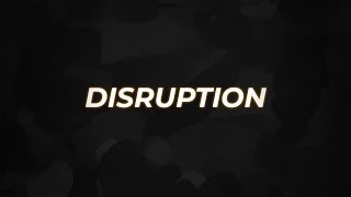 Ravitex & Emplexx - Disruption