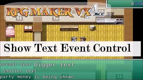 RPG Maker VX Ace Show Text Event Control