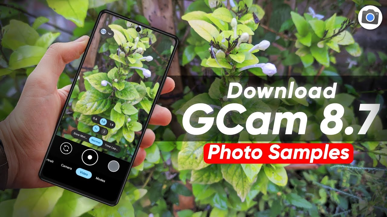 Download Google Camera 8.7 for Any Android | Photo Samples | GCam 8.8 Features!