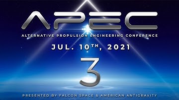 APEC 7/10, Part #3 - Sandy Kidd - Gyroscopic Inertial Propulsion
