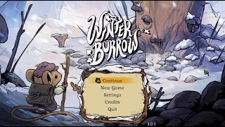 Winter Burrow | Gameplay | Day 1