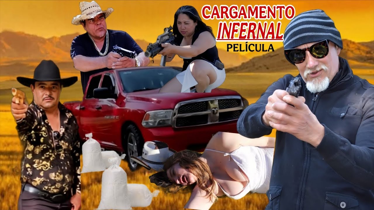 Cargamento Infernal🎬 Película Completa en Español Estreno 2025 Lo Mejor del Cine Mexicano