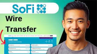 How To Initiate A Wire Transfer On SoFi
