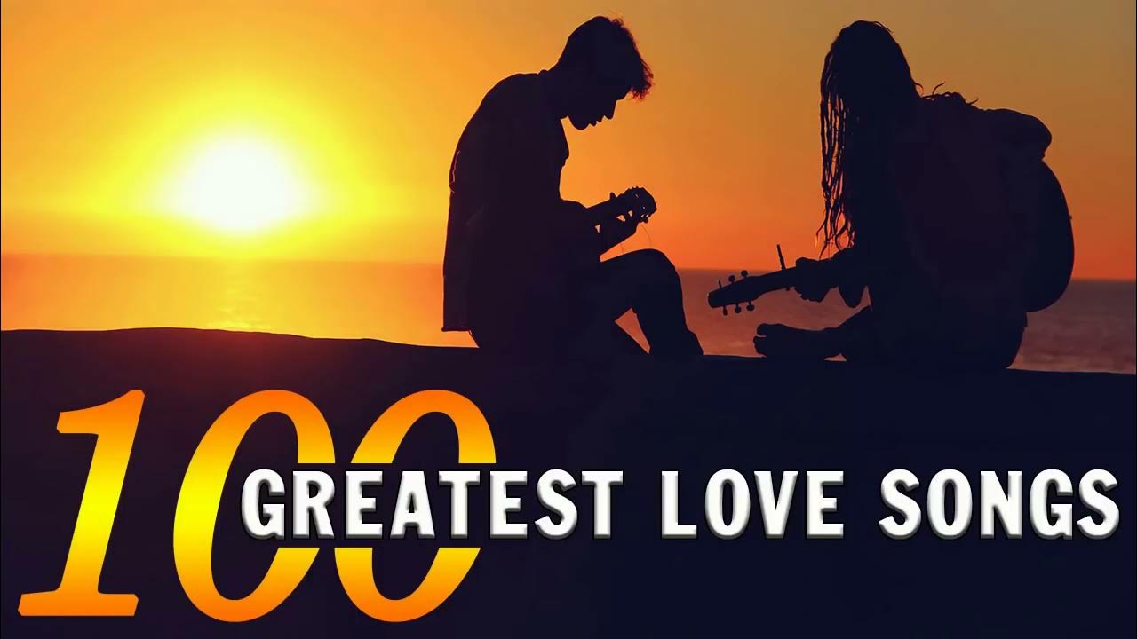 Песня лов оф лов. 100 Greatest Love Songs. Альбом 100 Greatest Love Songs. 100 Greatest Love Songs (2017).