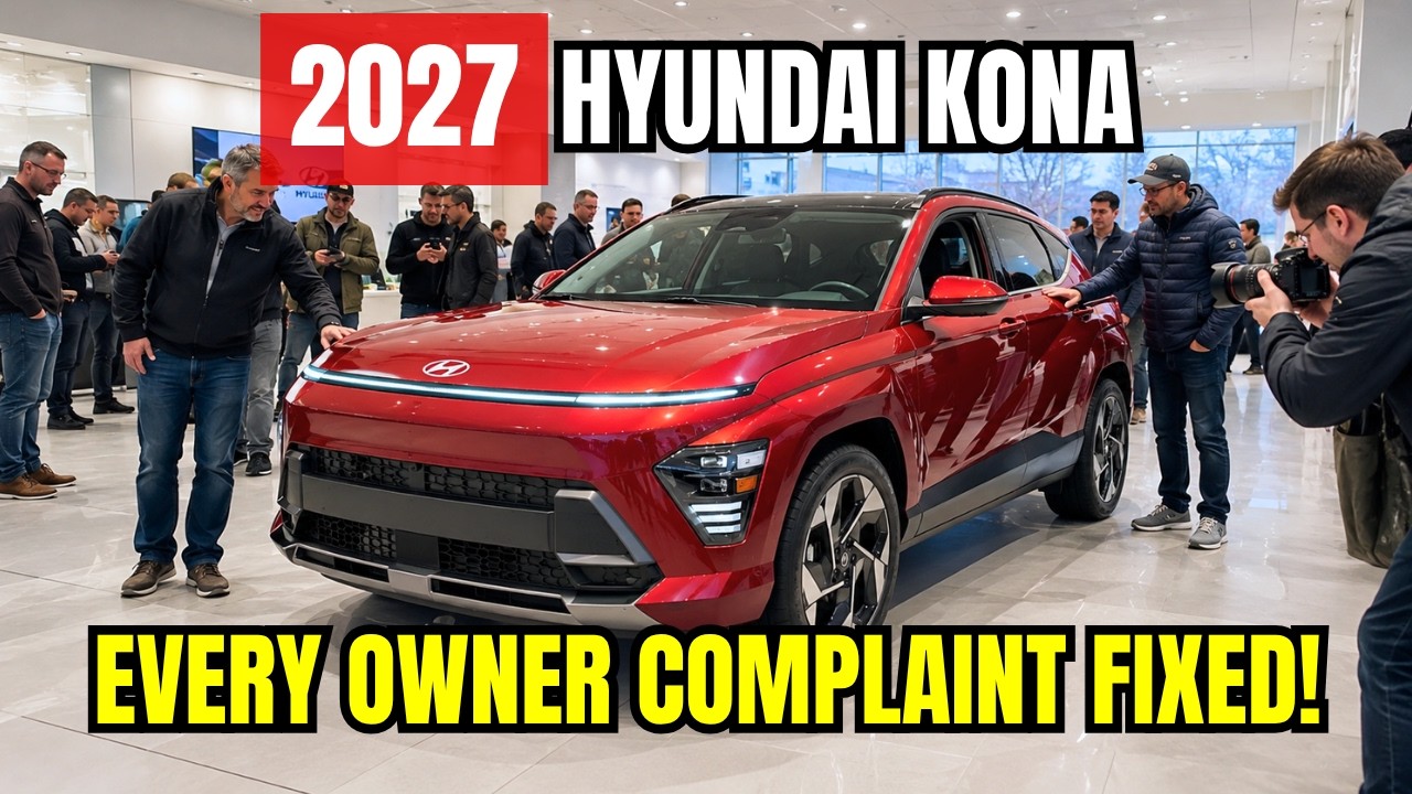 2027 Hyundai Kona SHOCKS Owners — Every Major Problem Just Got Fixed!