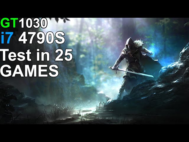 にこページです。 GT 1030 + i7 4790S - Test 25 Games - YouTube