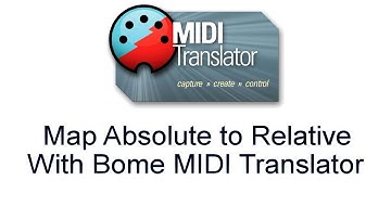 Tutorial: Map absolute control change to relative encoder with Bome MIDI Translator Pro