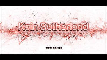 Let the plate spin - Kain Sutherland