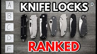 Folding Knife Locks Ranked From 'A' To 'F'