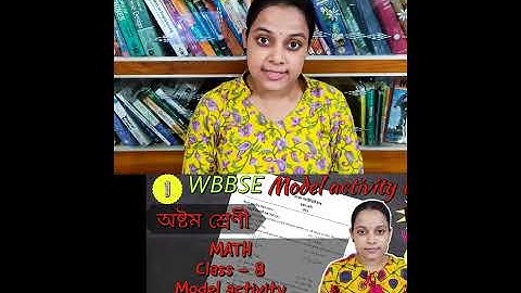 You Tube Short - WBBSE model activity task september 2021