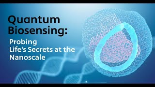 Quantum Biosensing Probing Lifes Secrets At The Nanoscale