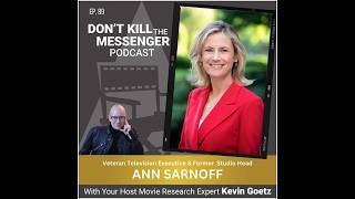Ann Sarnoff on Breaking Barriers, Knowing Your Audience and Why the Best of Hollywood Is Still Ahead