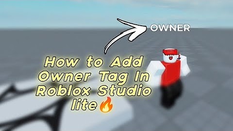 How to Add an Owner Tag in Roblox Studio Lite 🔥 in 