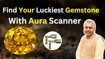 Get Lucky Gemstone Recommendation With Help of Aura Scanner Machine | Best Aura Analyser | English