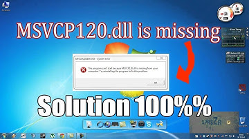 ✓✓✓ How To Fix msvcp120.dll Missing Error Windows 10/8.1/7