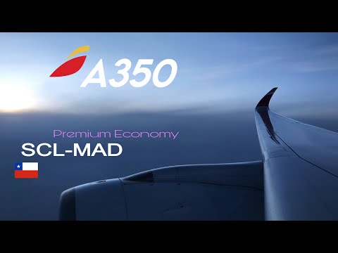 Iberia New A350 900 Santiago De Chile Madrid Premium Economy Youtube