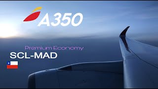 Iberia Airbus A350-900 Santiago De Chile - Madrid Premium Economy