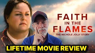 Faith in the Flames: The Nichole Jolly Story - Movie Review