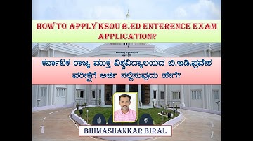 HOW TO APPLY KSOU B.ED ENTERENCE EXAM APPLICATION?