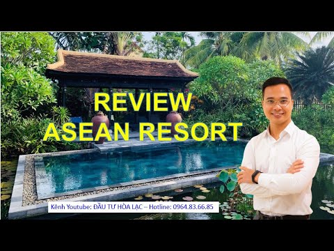 Video Review Asean Resort khu nghỉ dưỡng cao cấp tại Hòa Lạc - youtube