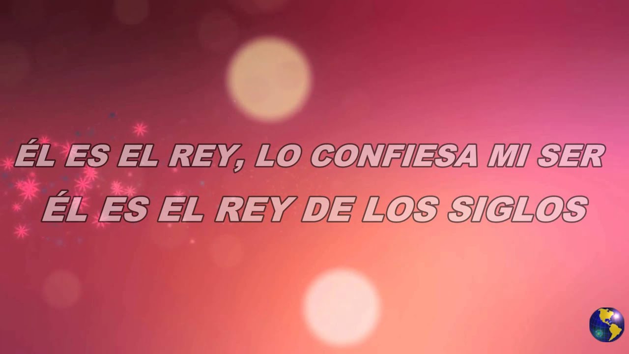 El es EL Rey * - YouTube